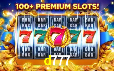 Descubra o Mundo do Cassino Online com d777
